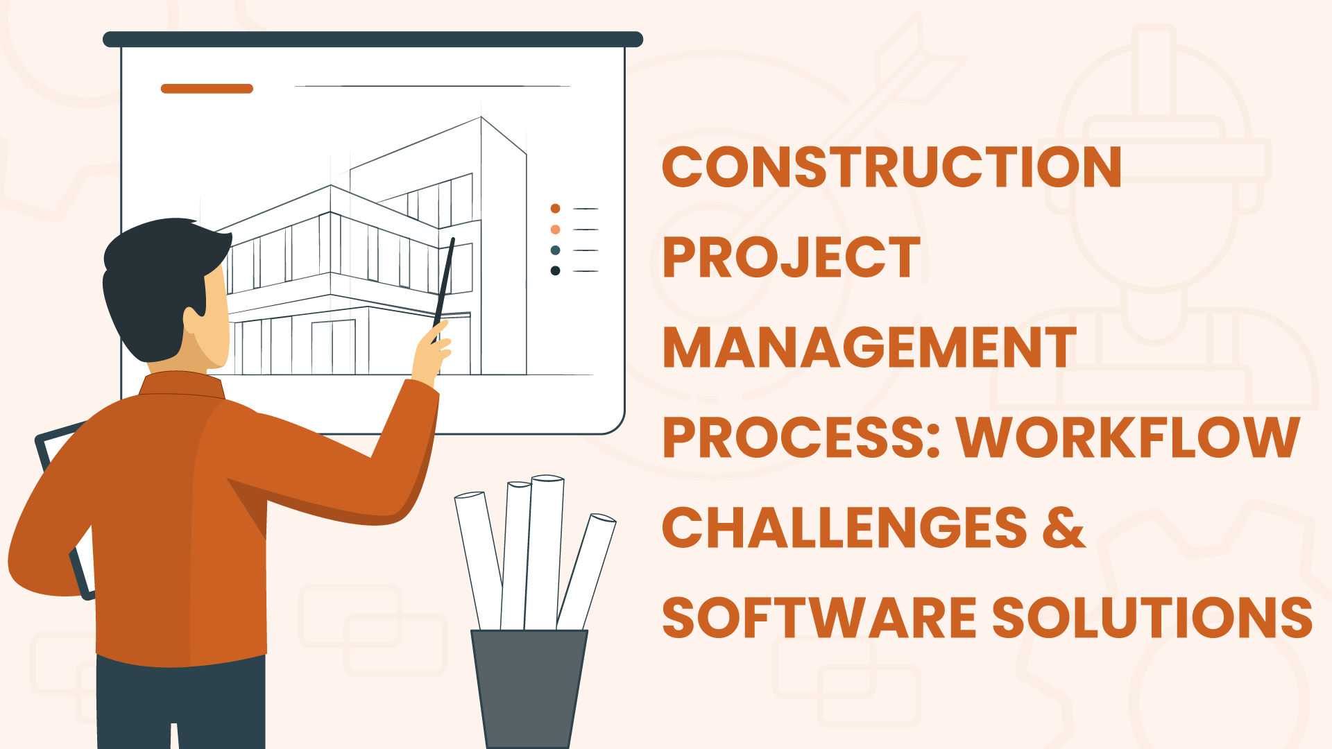 How to Optimize Your Construction Workflow with Project Management Software hero image